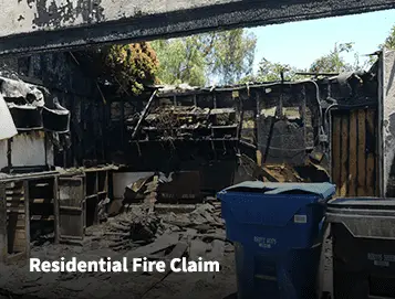 Residential Fire Claim Residential Fire Claim